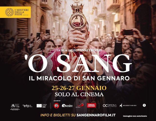 'O SANG - IL MIRACOLO DI SAN GENNARO